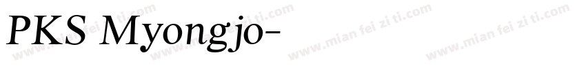 PKS Myongjo字体转换